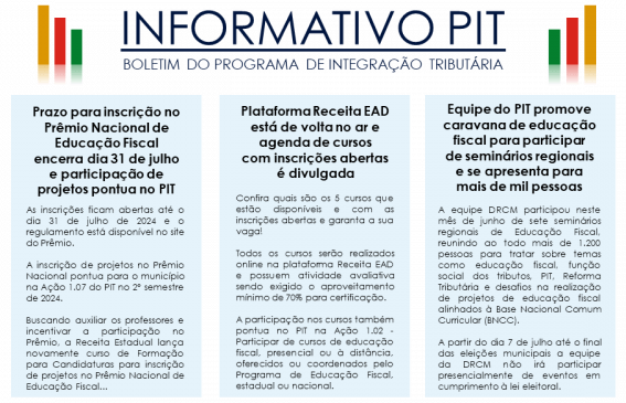 <p>Dispon&iacute;vel o Informativo PIT N&ordm; 23 referente ao m&ecirc;s de junho de 2024</p>
