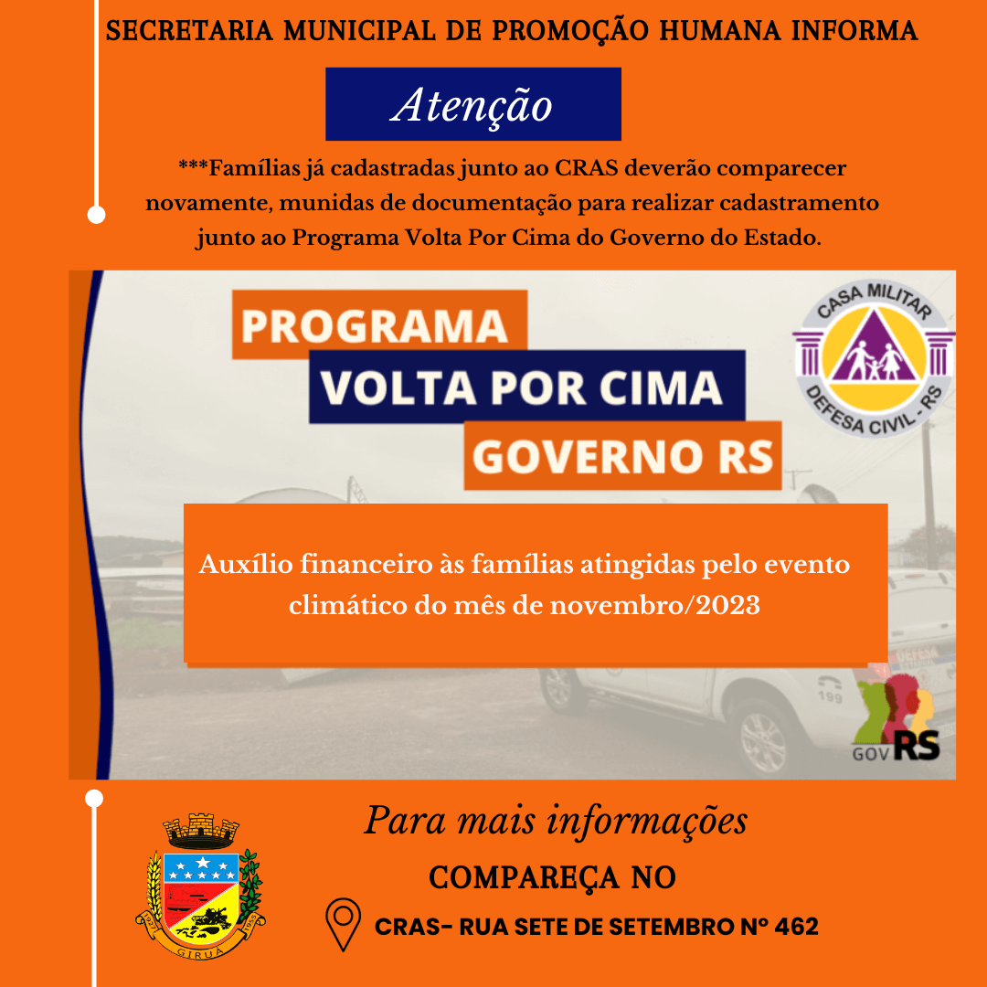 Famílias atingidas por evento climático devem realizar cadastramento no Programa Volta Por Cima