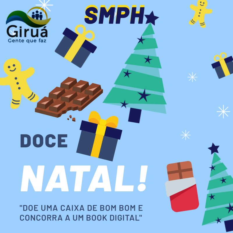 “Doce Natal” é mais um projeto promovido pela SMPH