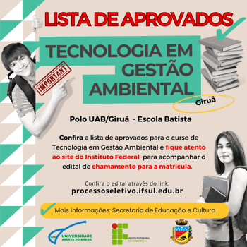 <p>Dispon&iacute;vel lista de aprovados para o curso de Tecnologia em Gest&atilde;o Ambiental</p>
