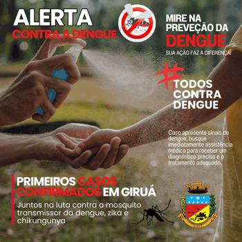 <p>Giru&aacute; confirma os primeiros casos de Dengue em 2025</p>