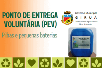 <p><strong>Departamento de Meio Ambiente promove a&ccedil;&atilde;o de coleta de pilhas e baterias usadas em Giru&aacute;</strong></p>