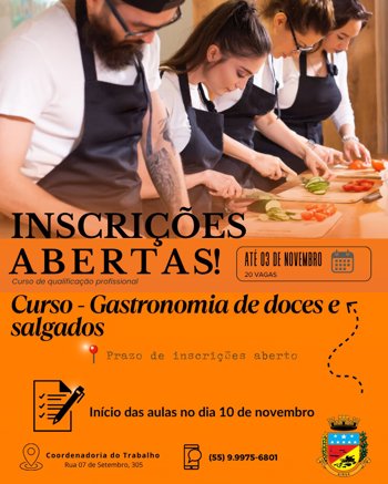<p>Governo Municipal de Giru&aacute; oferece curso gratuito de Gastronomia de Doces e Salgados</p>