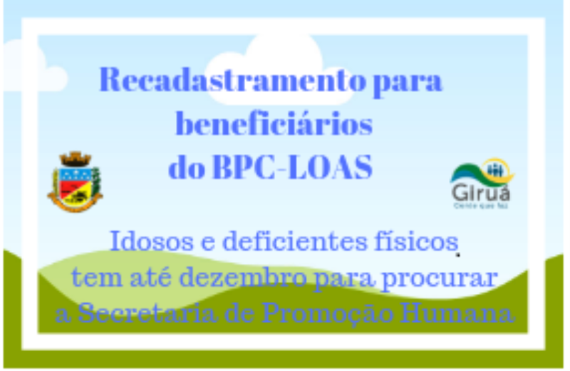 Beneficiários do BPC-LOAS deverão atualizar cadastro