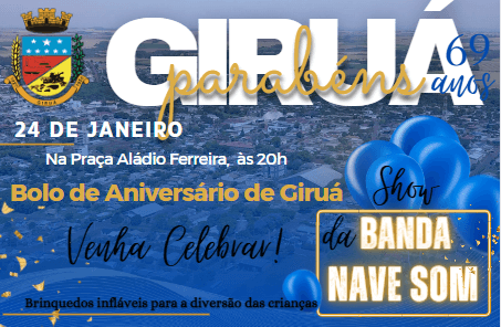 Giruá celebra 69 anos de história e desenvolvimento