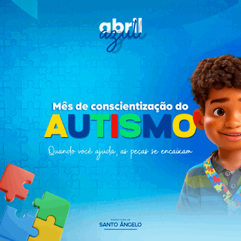 <p><strong>Abril Azul: Programa&ccedil;&atilde;o de Conscientiza&ccedil;&atilde;o sobre o Autismo em Santo &Acirc;ngelo</strong></p>
