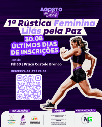<p>Inscri&ccedil;&otilde;es para a 1&ordf; R&uacute;stica Feminina Lil&aacute;s pela Paz encerram nesta quinta-feira (28)</p>