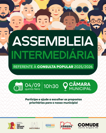 <p>Consulta Popular 2025/2026: Santo &Acirc;ngelo realiza Assembleia P&uacute;blica Intermedi&aacute;ria</p>
