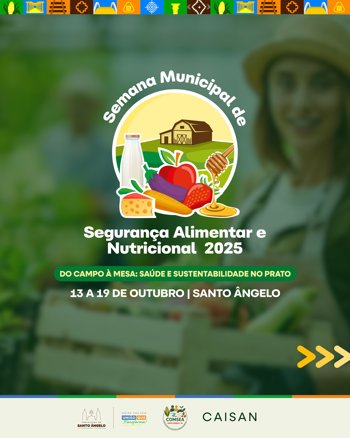 <p>Semana Municipal de Seguran&ccedil;a Alimentar e Nutricional ter&aacute; intensa programa&ccedil;&atilde;o de 13 a 19 de outubro</p>