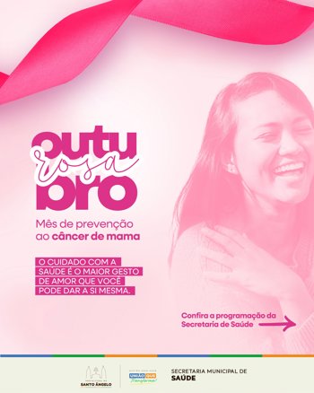 <p>Santo &Acirc;ngelo promove ampla programa&ccedil;&atilde;o durante Outubro Rosa</p>