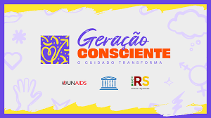 PROGRAMA GERAÇÃO CONSCIENTE: O CUIDADO TRANSFORMA