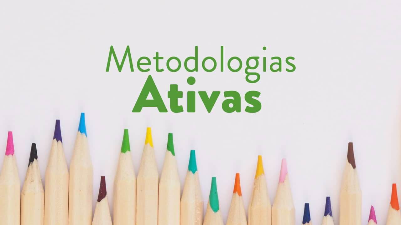 metodologias ativas