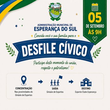 DESFILE C&Iacute;VICO SER&Aacute; REALIZADO NESTE S&Aacute;BADO EM ESPERAN&Ccedil;A DO SUL