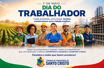 C&acirc;mara homenageia todos os Trabalhadores neste 1&ordm; de Maio