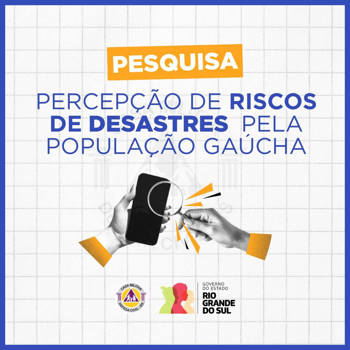 <p>Pesquisa de Percep&ccedil;&atilde;o de Riscos de Desastres</p>