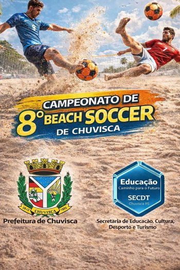 <p>REGULAMENTO GERAL E DISCIPLINAR DO 8&ordm; CAMPEONATO DE BEACH SOCCER DE CHUVISCA &ndash; 2026</p>