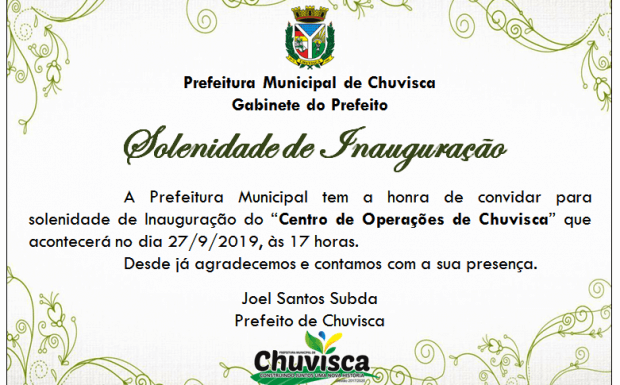 Inauguração do Centro de Operações de Chuvisca