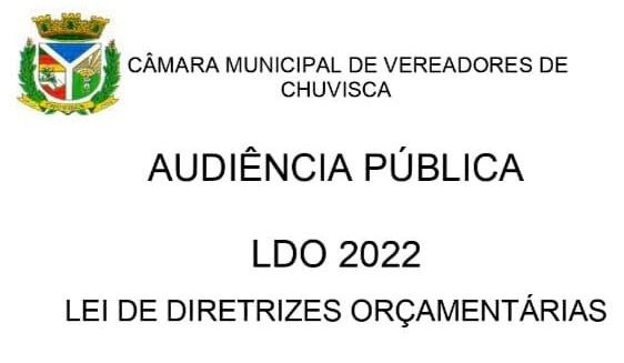 Convite para Audiência Pública - Projeto de Lei nº 066/2021 - Lei de Direrizes Orçamentárias (LDO 2022)
