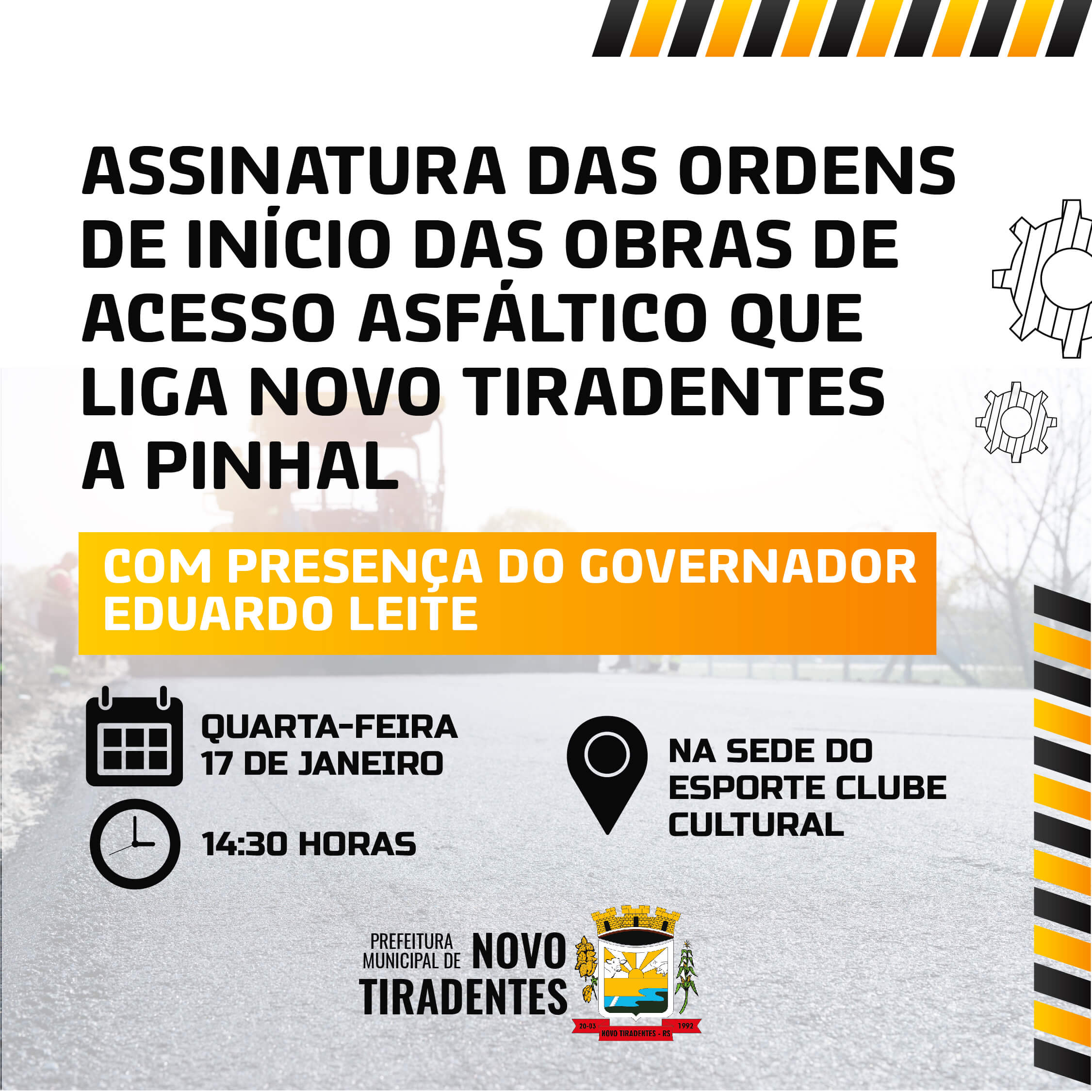 MUNICÍPIO DE NOVO TIRADENTES RECEBERÁ GOVERNADOR DO ESTADO PARA ASSINATURA DAS ORDENS DE INÍCIO DAS OBRAS DE ACESSO ASFÁLTICO