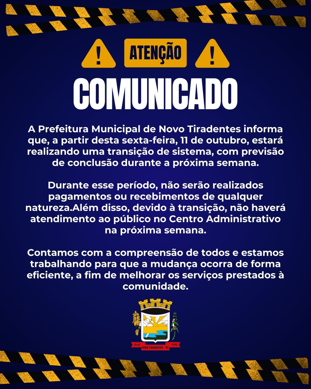 <p><strong><span style="font-family: verdana, geneva, sans-serif; font-size: 12pt;">COMUNICADO IMPORTANTE: TRANSI&Ccedil;&Atilde;O DE SISTEMA NA PREFEITURA MUNICIPAL DE NOVO TIRADENTES</span></strong></p>