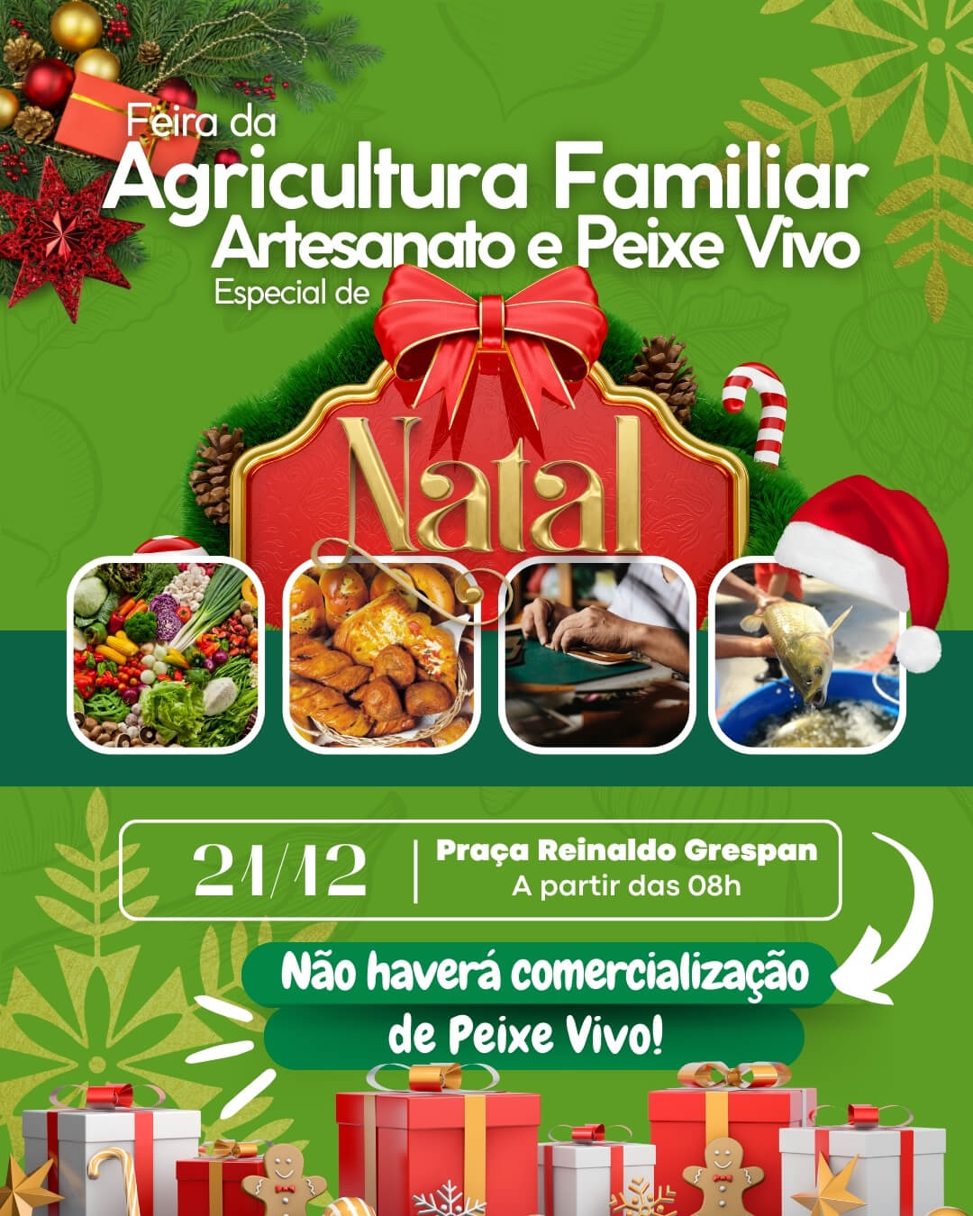<p><strong><span style="font-family: verdana, geneva, sans-serif; font-size: 12pt;">EDI&Ccedil;&Atilde;O ESPECIAL DE NATAL DA FEIRA DA AGRICULTURA FAMILIAR, ARTESANATO E PEIXE VIVO SER&Aacute; REALIZADA NO DIA 21 DE DEZEMBRO</span></strong></p>