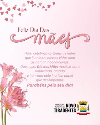 <p><span style="font-family: verdana, geneva, sans-serif; font-size: 12pt;"><strong>DIA DAS M&Atilde;ES: UMA HOMENAGEM DA PREFEITURA DE NOVO TIRADENTES</strong></span></p>