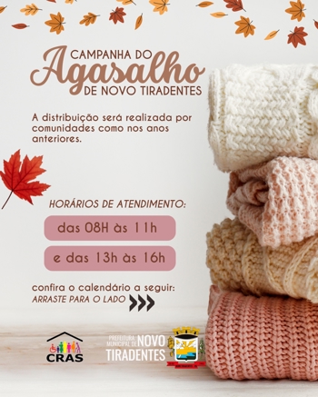 <p><span style="font-family: verdana, geneva, sans-serif; font-size: 12pt;"><strong>CAMPANHA DO AGASALHO 2025: DISTRIBUI&Ccedil;&Atilde;O INICIA NO DIA 22 DE MAIO EM NOVO TIRADENTES</strong></span></p>