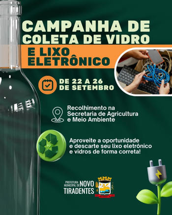 <p><span style="font-family: verdana, geneva, sans-serif; font-size: 12pt;"><strong>CAMPANHA DE COLETA DE VIDRO E LIXO ELETR&Ocirc;NICO ACONTECE DE 22 A 26 DE SETEMBRO EM NOVO TIRADENTES</strong></span></p>