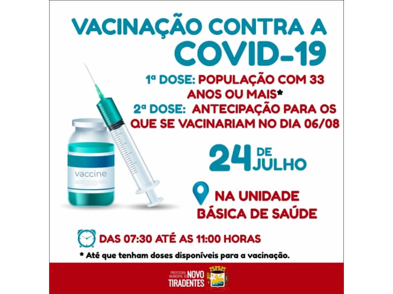 NESTE SÁBADO ACONTECERÁ A VACINAÇÃO DA COVID PARA PESSOAS COM 33 ANOS OU MAIS
