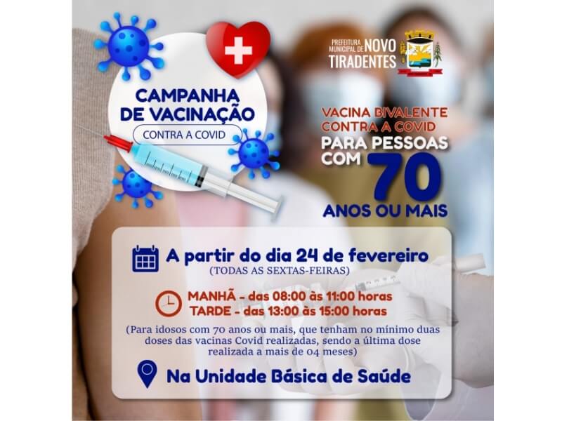 VACINA BIVALENTE CONTRA COVID SERÁ DISPONIBILIZADA PARA POPULAÇÃO COM 70 ANOS OU MAIS  