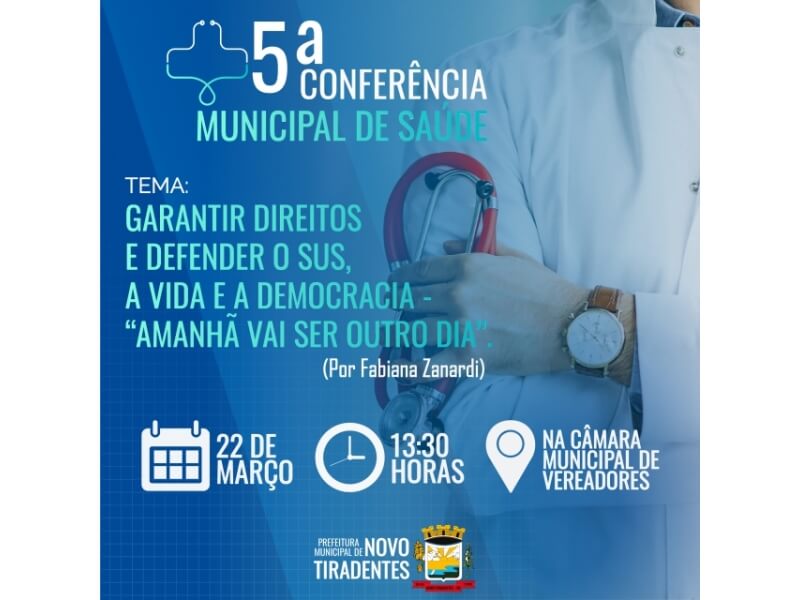 V CONFERÊNCIA MUNICIPAL DE SAÚDE SERÁ REALIZADA EM NOVO TIRADENTES