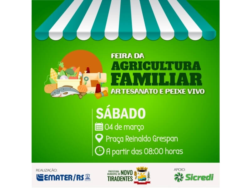 PRÓXIMA EDIÇÃO DA FEIRA DA AGRICULTURA FAMILIAR, ARTESANATO E PEIXE VIVO ACONTECERÁ NO DIA 04 DE MARÇO