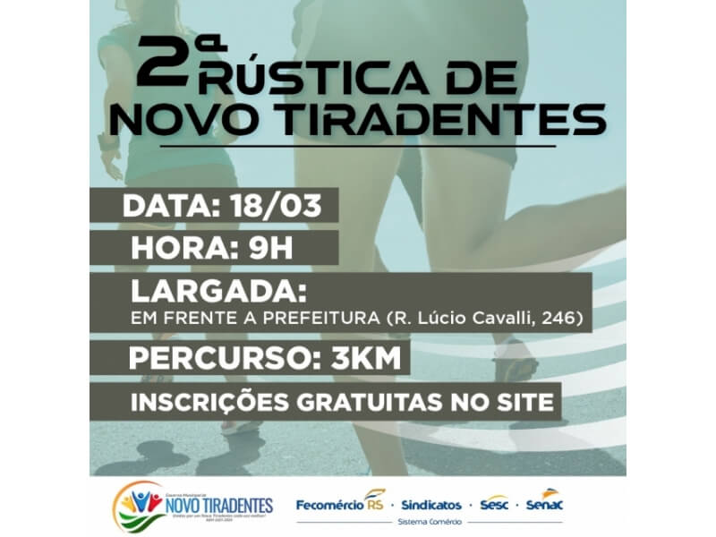 NOVO TIRADENTES REALIZARÁ SEGUNDA RÚSTICA NO DIA 18 DE MARÇO EM PARCERIA COM O SESC