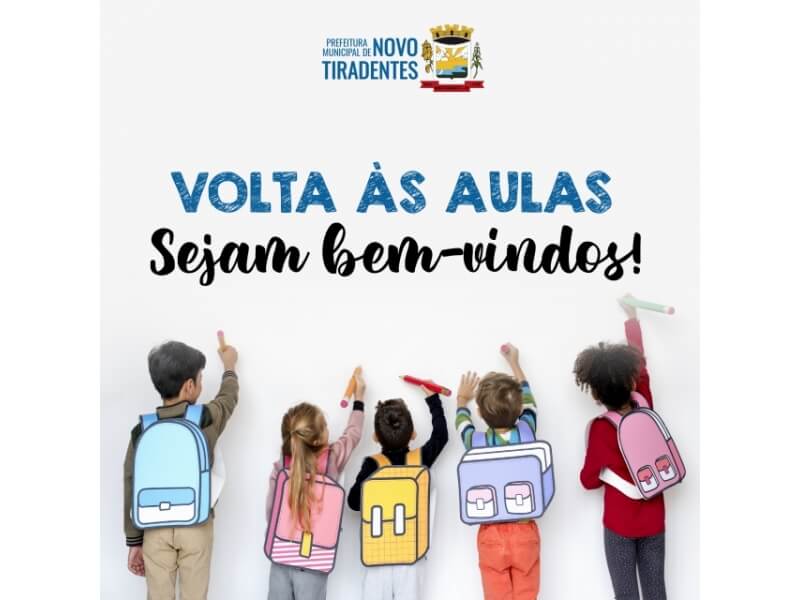 VOLTA ÀS AULAS: SEJAM BEM-VINDOS!