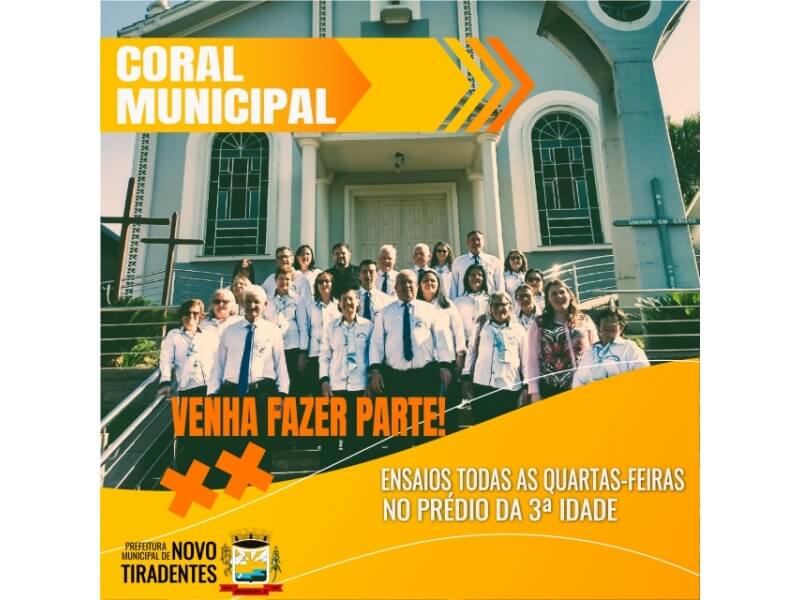 VENHA FAZER PARTE DO CORAL MUNICIPAL!