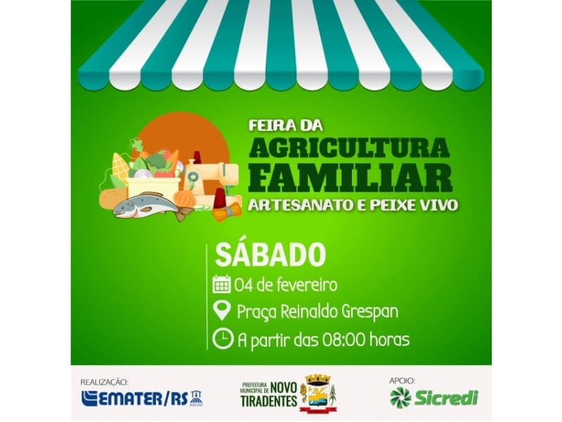 PRÓXIMA EDIÇÃO DA FEIRA DA AGRICULTURA FAMILIAR, ARTESANATO E PEIXE VIVO ACONTECERÁ NO DIA 04 DE FEVEREIRO