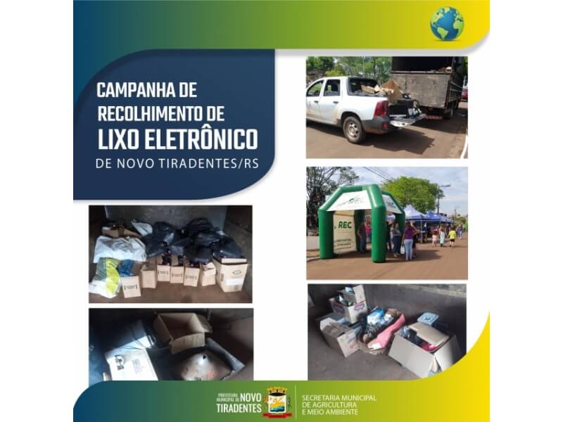 PREFEITURA DE NOVO TIRADENTES REALIZOU CAMPANHA DE COLETA DE LIXO ELETRÔNICO