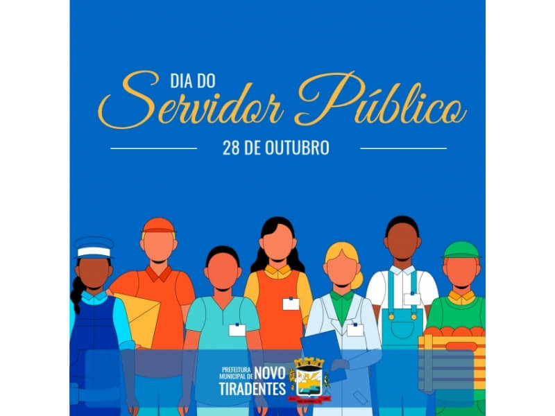 28 DE OUTUBRO: DIA DO SERVIDOR PÚBLICO