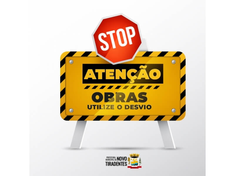 ATENÇÃO! OBRAS NA ESTRADA DA LINHA SÃO JOSÉ