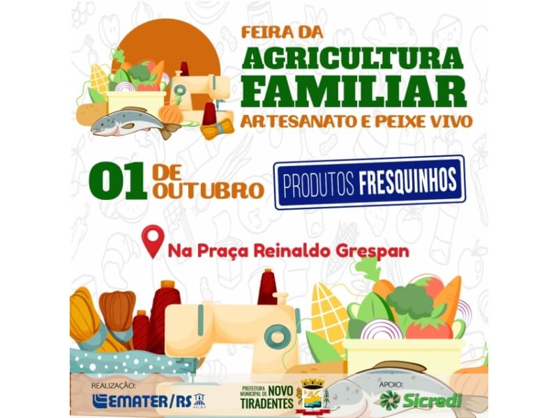 PRÓXIMA EDIÇÃO DA FEIRA DA AGRICULTURA FAMILIAR, ARTESANATO E PEIXE VIVO ACONTECERÁ NO DIA 01 DE OUTUBRO