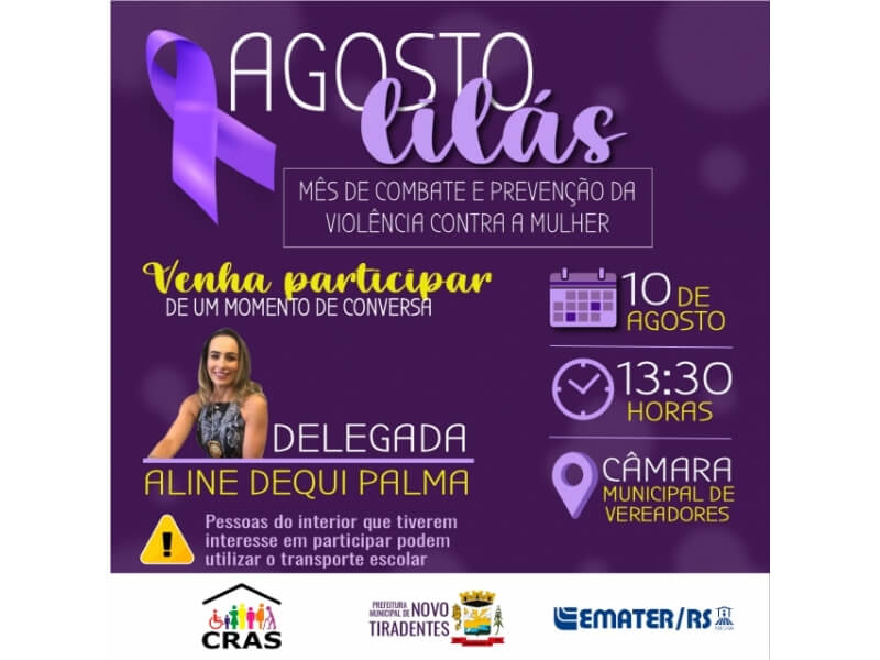 AGOSTO LILÁS: MÊS DE COMBATE A VIOLÊNCIA CONTRA A MULHER