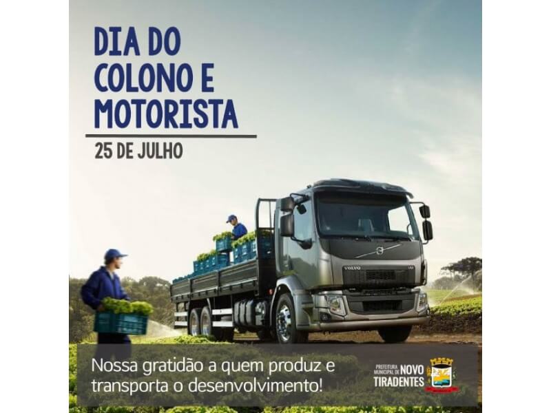 25 DE JULHO: DIA DO COLONO E DO MOTORISTA