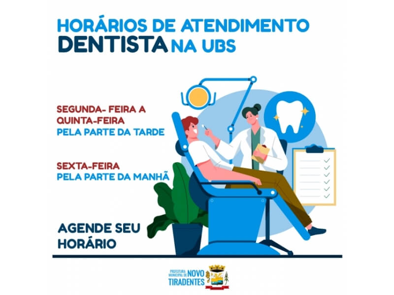 CONFIRA OS HORÁRIOS DE ATENDIMENTO ODONTOLÓGICO NA UNIDADE BÁSICA DE SAÚDE  