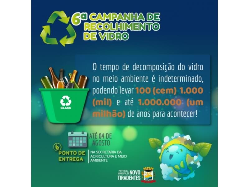 CAMPANHA DE RECOLHIMENTO DE VIDRO: VANTAGENS DE RECICLAR O VIDRO