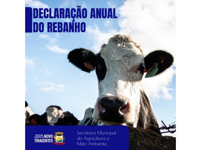 DECLARAÇÃO ANUAL DO REBANHO JÁ PODE SER REALIZADA PELOS PRODUTORES JUNTO AO POSTO DA INSPETORIA VETERINÁRIA