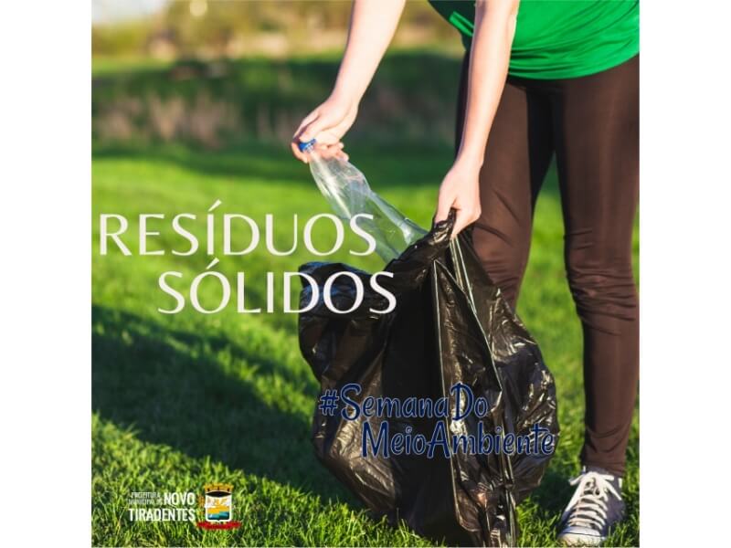 SEMANA DO MEIO AMBIENTE: RESÍDUOS SÓLIDOS