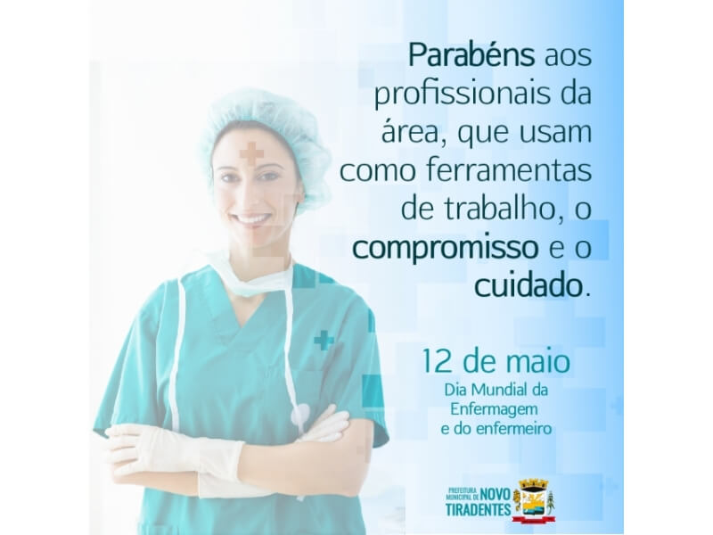 12 DE MAIO: DIA DO INFERMEIRO