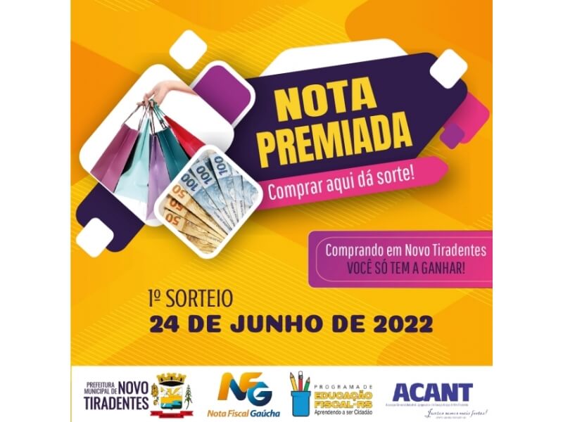 PREFEITURA DE NOVO TIRADENTES LANÇA A CAMPANHA NOTA PREMIADA COMPRAR AQUI DÁ SORTE DE 2022