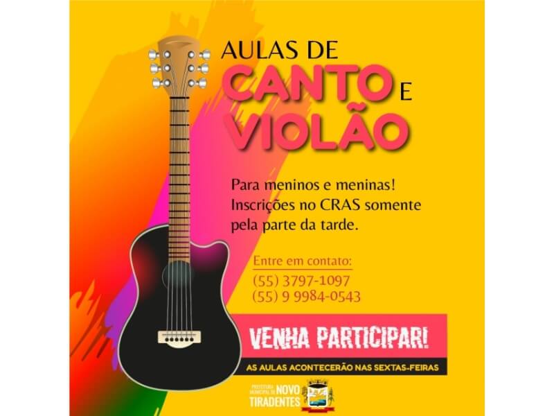 CRAS DE NOVO TIRADENTES DISPONIBILIZA AULAS DE CANTO E VIOLÃO