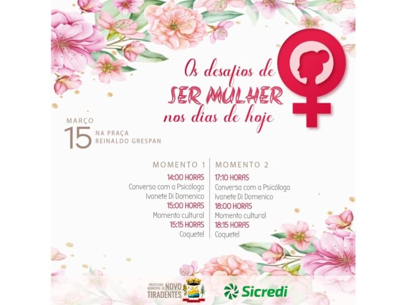NOVO TIRADENTES PROMOVERÁ UM MOMENTO ESPECIAL EM COMEMORAÇÃO AO DIA DA MULHER